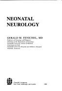 Neonatal neurology by Gerald M. Fenichel