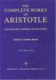 Cover of: Complete Works of Aristotle, Vol. 1