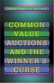 Cover of: Common Value Auctions and the Winner's Curse