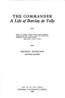 Cover of: The commander: a life of Barclay de Tolly