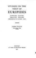 Cover of: Studies on the text of Euripides by James Diggle