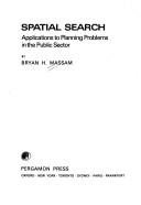 Cover of: Spatial search: application to planning problems in the public sector