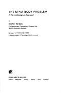 Cover of: The mind-body problem: a psychobiological approach