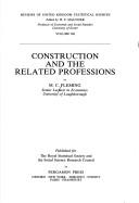 Cover of: Construction and the related professions
