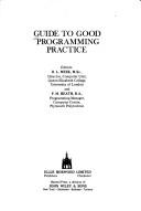 Cover of: Guide to good programming practice