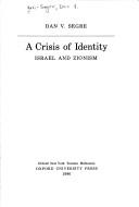 Cover of: A crisis of identity: Israel and Zionism