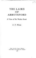 Cover of: The Laird of Abbotsford by A. N. Wilson