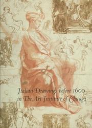 Cover of: Italian Drawings before 1600 in The Art Institute of Chicago