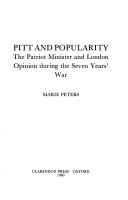 Cover of: Pitt and popularity: the patriot minister and London opinion during the Seven Years War