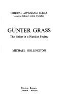 Cover of: Günter Grass, the writer in a pluralist society