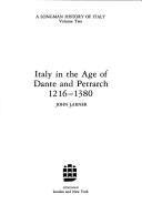 Cover of: Italy in the age of Dante and Petrarch, 1216-1380 by John Larner