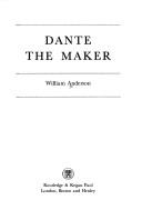 Cover of: Dante the maker by Anderson, William