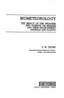 Cover of: Biometeorology by S. W. Tromp