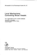Local mechanisms controlling blood vessels by W. R. Keatinge