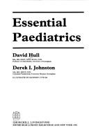 Essential paediatrics by David Hull