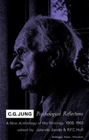 Cover of: C. G. Jung: Psychological reflections: a new anthology of his writings, 1905-1961.