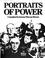 Cover of: Portraits of power