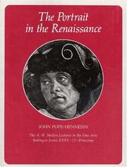 Cover of: The Portrait in the Renaissance: The A. W. Mellon Lectures in the Fine Arts