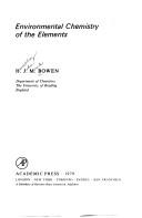 Cover of: Environmental chemistry of the elements by H. J. M. Bowen