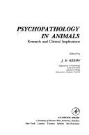 Cover of: Psychopathology in animals by edited by J. D. Keehn.