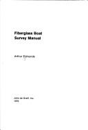 Cover of: Fiberglass boat survey manual