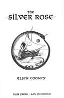 Cover of: The silver rose