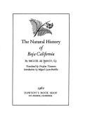 Cover of: The natural history of Baja California