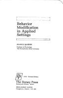 Cover of: Behavior modification in applied settings by Alan E. Kazdin