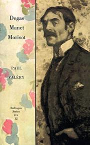 Cover of: Degas, Manet, Morisot by Paul Valéry