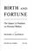 Cover of: Birth and fortune