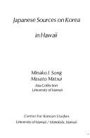 Japanese sources on Korea in Hawaii by Minako I. Song