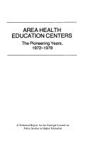Cover of: Area health education centers | Charles E. Odegaard