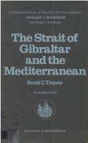 Cover of: The Strait of Gibraltar and the Mediterranean