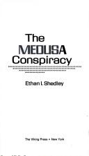 Cover of: The Medusa conspiracy