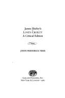 Cover of: James Shirley's Love's cruelty: a critical edition