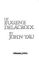 Cover of: The sleepless night of Eugene Delacroix by John Yau