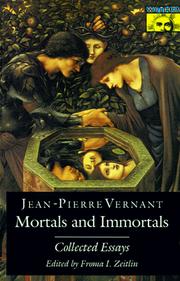 Mortals and immortals by Jean-Pierre Vernant