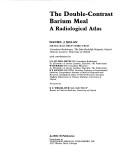 The double-contrast barium meal by Daniel J. Nolan