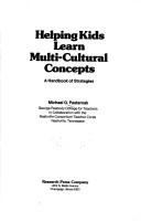 Cover of: Helping kids learn multi-cultural concepts by Michael G. Pasternak