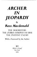 Cover of: Archer in jeopardy by Ross Macdonald, Ross Macdonald