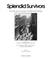 Cover of: Splendid survivors