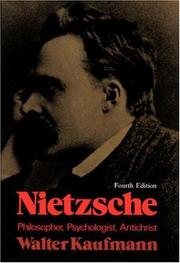Cover of: Nietzsche, philosopher, psychologist, antichrist