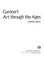 Cover of: Gardner's Art through the ages