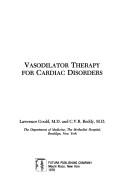 Cover of: Vasodilator therapy for cardiac disorders