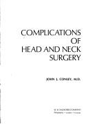 Cover of: Complications of head and neck surgery