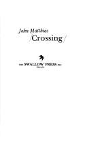 Cover of: Crossing by John Matthias