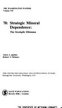 Cover of: Strategic mineral dependence by Amos A. Jordan