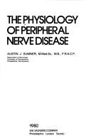 The Physiology of peripheral nerve disease