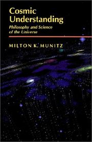 Cover of: Cosmic Understanding by Milton K. Munitz