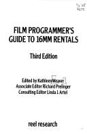 Cover of: Film programmer's guide to 16mm rentals